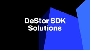 DeStor SDK Solutions